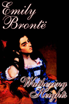 Wuthering Heights - Emily Bronte