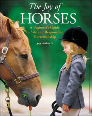 The Joy of Horses - Joy Roberts