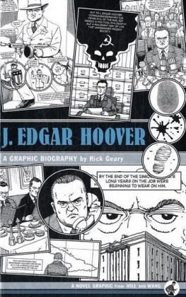 J. Edgar Hoover - Rick Geary