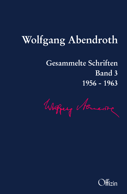 Wolfgang Abendroth Gesammelte Schriften - Wolfgang Abendroth