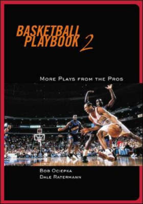 Basketball Playbook 2 - Bob Ociepka