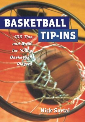 Basketball Tip-Ins - Nick Sortal