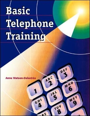 Basic Telephone Training - Anne Watson-Delestree