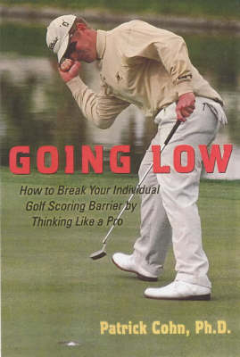 Going Low - Patrick Cohn