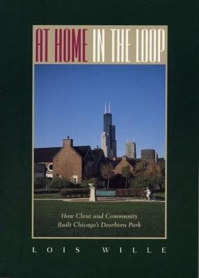 At Home in the Loop - Lois Wille