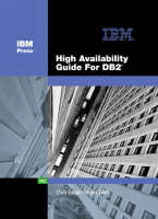 High Availability Guide for DB2 (paperback) - Chris Eaton, Enzo Cialini