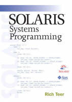 Solaris Systems Programming (paperback) - Rich Teer