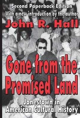 Gone from the Promised Land - John R. Hall