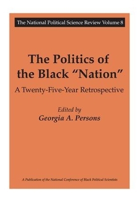 The Politics of the Black Nation - 