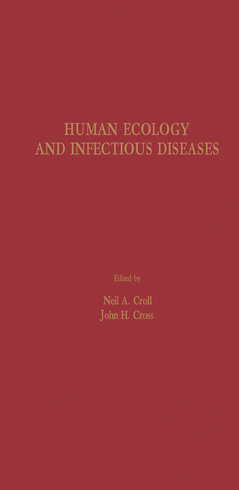 Human Ecology and Infectious Diseases - 