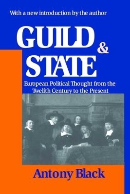 Guild and State - Antony Black