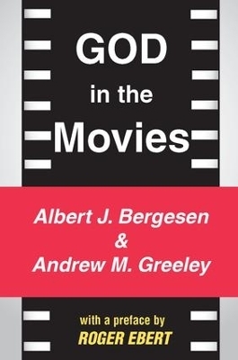 God in the Movies - Andrew M. Greeley