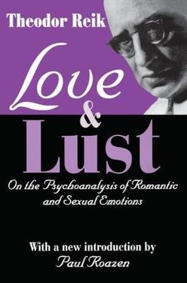 Love and Lust - Theodor Reik