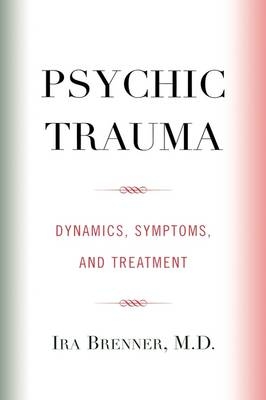 Psychic Trauma - Ira Brenner