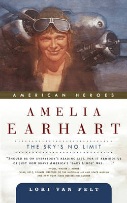 Amelia Earhart - Lori van Pelt