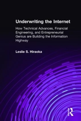 Underwriting the Internet - Leslie S. Hiraoka