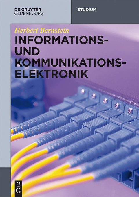 Informations- und Kommunikationselektronik - Herbert Bernstein
