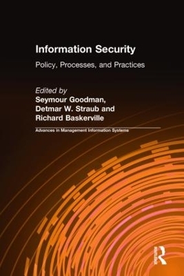 Information Security - Seymour Goodman, Detmar W. Straub, Richard Baskerville