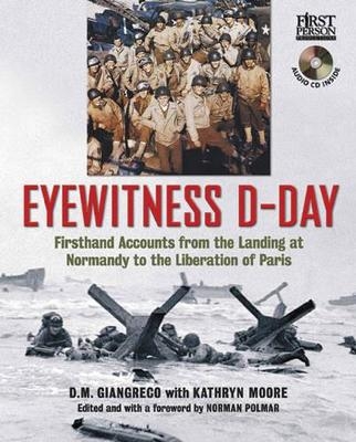 Eyewitness D-Day - D. M. Giangreco