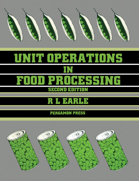 Unit Operations in Food Processing -  R. L. Earle