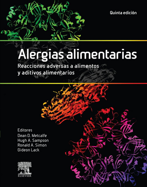 Alergias alimentarias. Reacciones adversas a alimentos y aditivos alimentarios - 