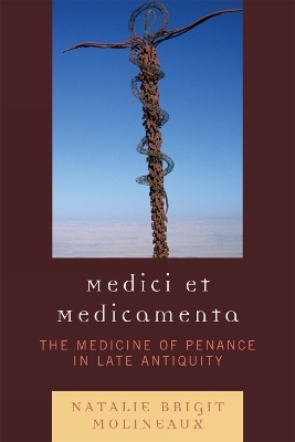 Medici et medicamenta - Natalie Brigit Molineaux