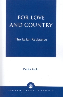 For Love and Country - Patrick Gallo