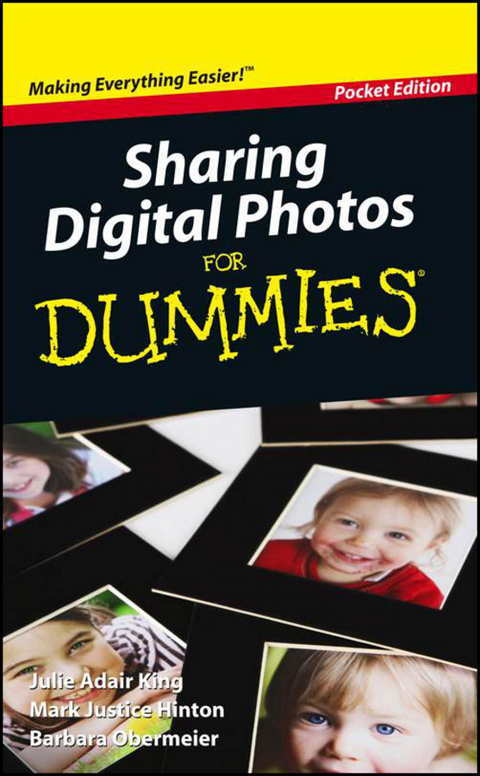 Sharing Digital Photos For Dummies, Pocket Edition -  Mark Justice Hinton,  Julie Adair King,  Barbara Obermeier