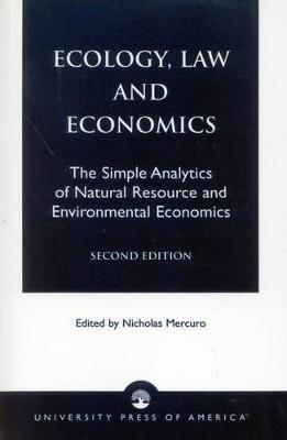 Ecology, Law and Economics - Nicholas Mercuro