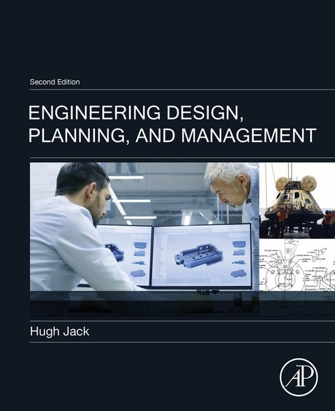 Engineering Design, Planning, and Management -  Hugh Jack