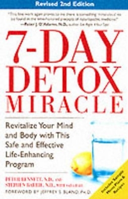 7-Day Detox Miracle - Peter Bennett, Stephen Barrie, Sara Faye