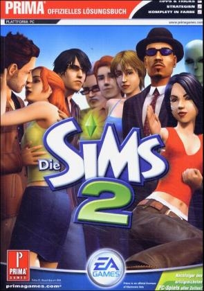 Die Sims 2, Lösungsbuch - Felix R. Buschbaum