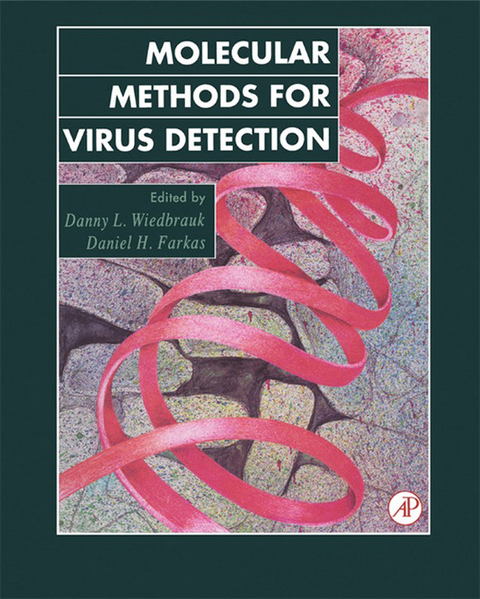 Molecular Methods for Virus Detection - 