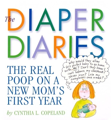 The Diaper Diaries - Cynthia L. Copeland
