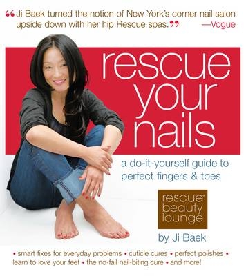 Rescue Your Nails - Ji Baek