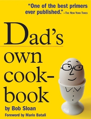 Dad's Own Cookbook - Bob Sloan