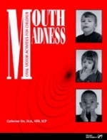 Mouth Madness - Catherine Orr