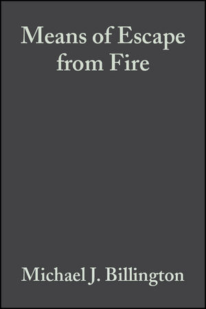 Means of Escape from Fire -  M. J. Billington,  Alex Copping,  Anthony Ferguson