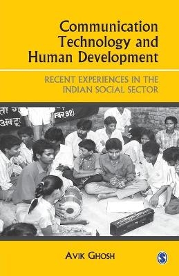 Communication Technology and Human Development - Avik Ghosh