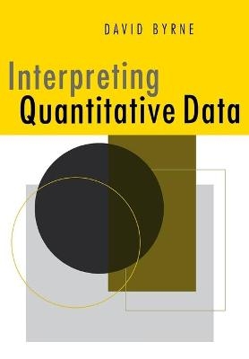 Interpreting Quantitative Data - David Byrne