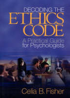 Decoding the Ethics Code - Celia B. Fisher