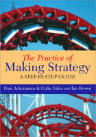 The Practice of Making Strategy - 