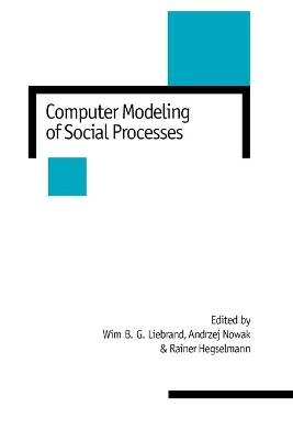 Computer Modelling of Social Processes - 