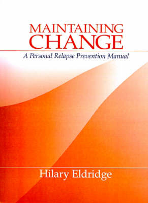 Maintaining Change - Hilary J. Eldridge