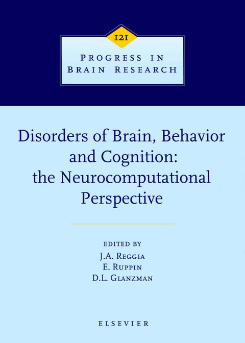 Disorders of Brain, Behavior, and Cognition: The Neurocomputational Perspective - 