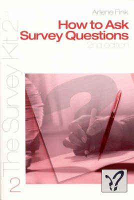 How to Ask Survey Questions - Arlene G. Fink