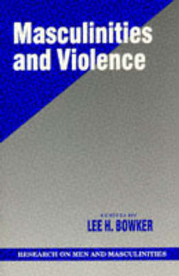 Masculinities and Violence - 