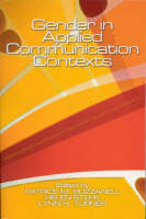 Gender in Applied Communication Contexts - 