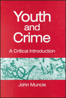 Youth and Crime - John Muncie