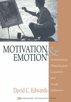 Motivation and Emotion - David Edwards